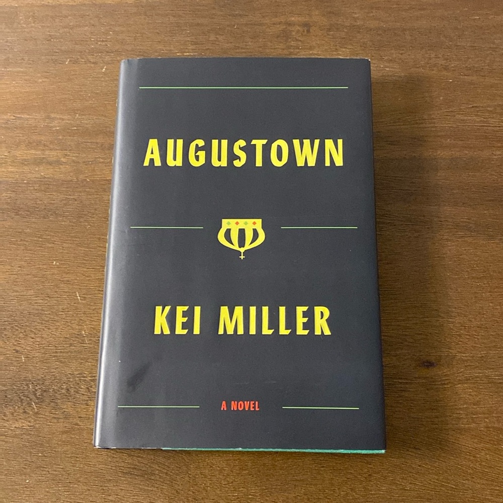 Augustown by Kei Miller (hardcover)